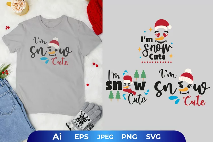 I'm Snow Cute, Christmas Design