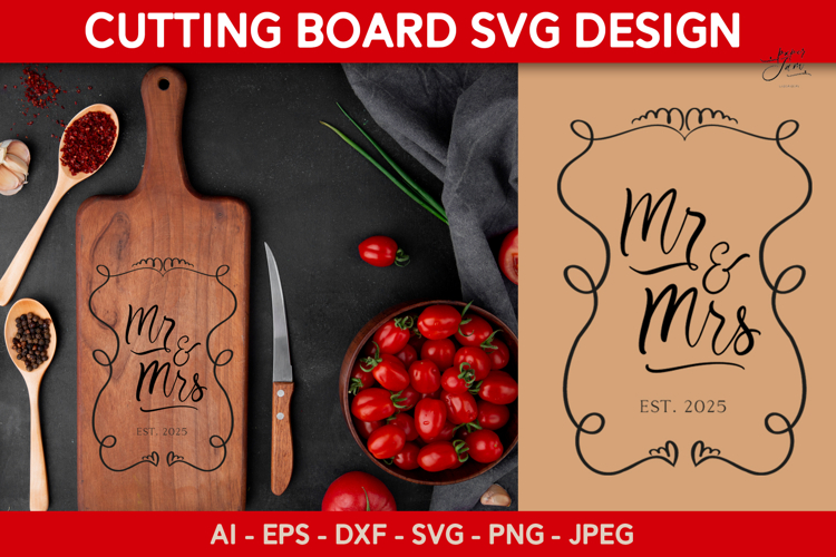 Mr & Mrs Cutting Board SVG