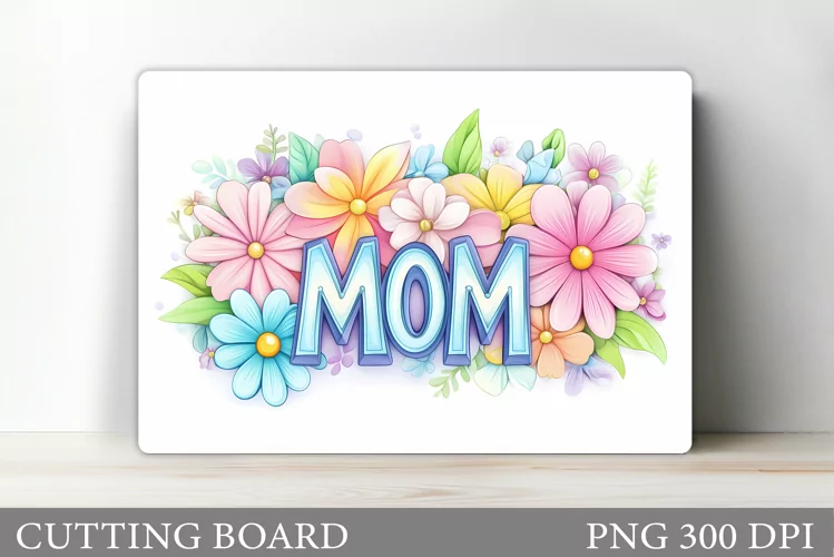 Mother's Day Cutting Board. Flowers Kitchen Cutting Board