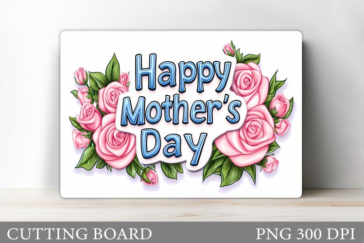 Mothers Day Cutting Board. Flowers Cutting Board Design