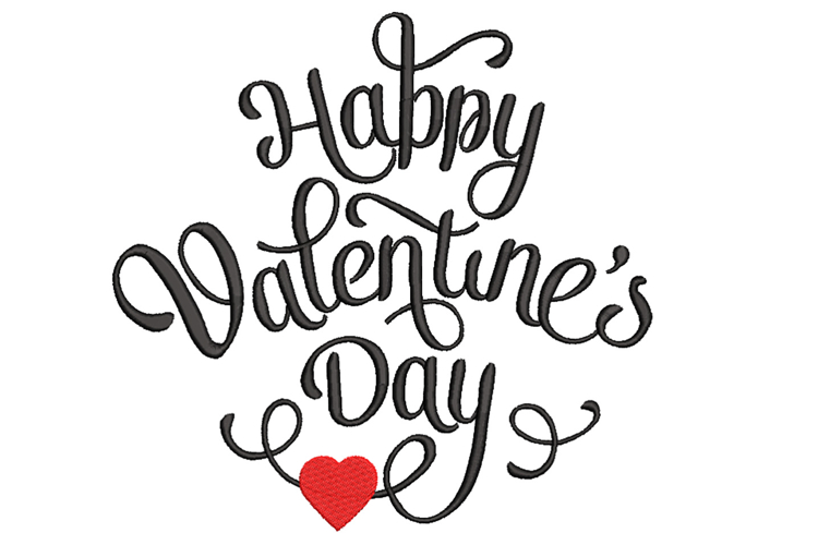 Happy Valentine Day, Machine Embroidery File