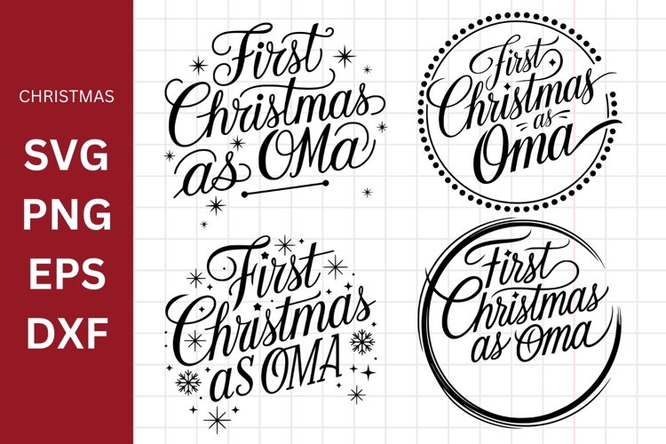 First Christmas As Oma SVG, Ornament