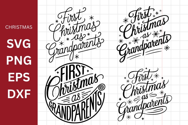First Christmas As Grandparents SVG