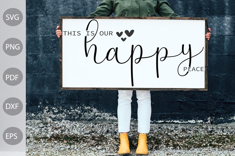 This is our happy place svg example image 1