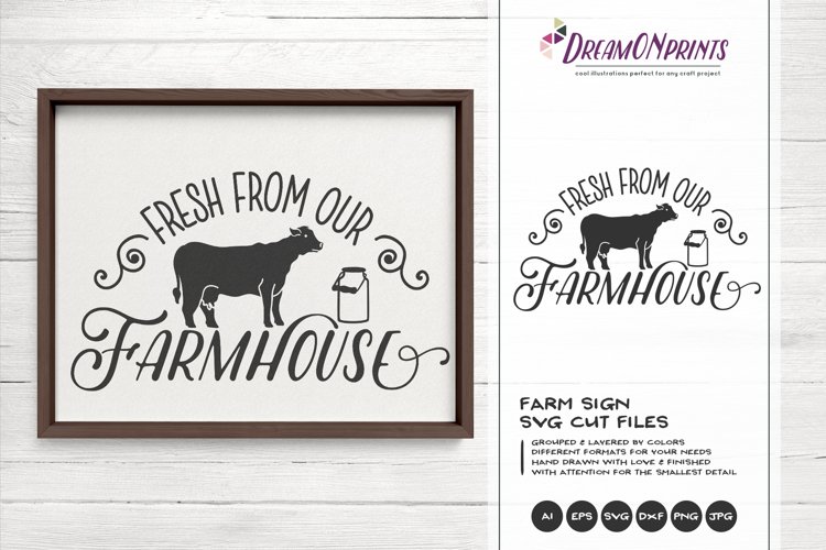 Fresh from Our Farmhouse SVG - Farm Sign SVg example image 1