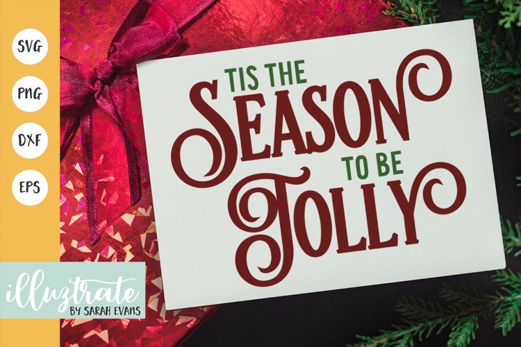 Season to be Jolly SVG Cut File | Christmas SVG | Christmas example image 1