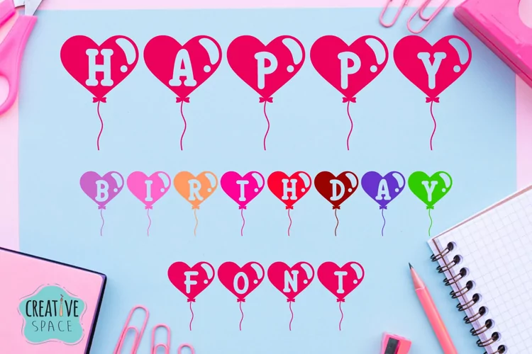 Happy Birthday - Heart Shaped Balloon Font