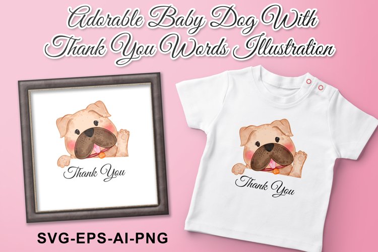 Adorable Baby Dog with Thank You Words Illustration example image 1