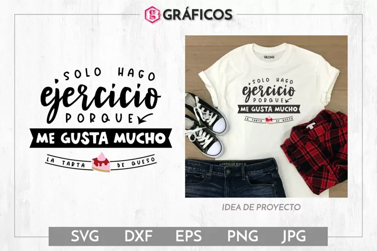Hago ejercicio porque me gusta la tarta de queso SVG