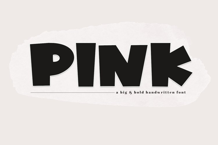 PINK - A Bold Handwritten Font example image 1