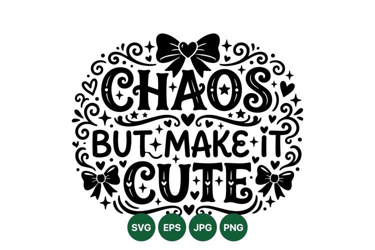 Cute Decorative Chaos Typography SVG Design