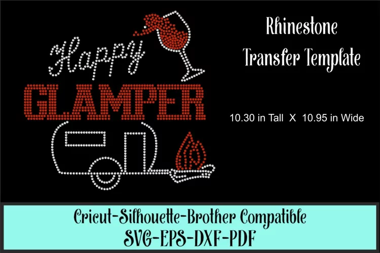 Happy Glamper - Camping Rhinestone SVG Template