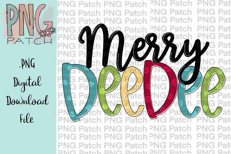 Merry DeeDee Grandmother Christmas Sublimation Design example image 1