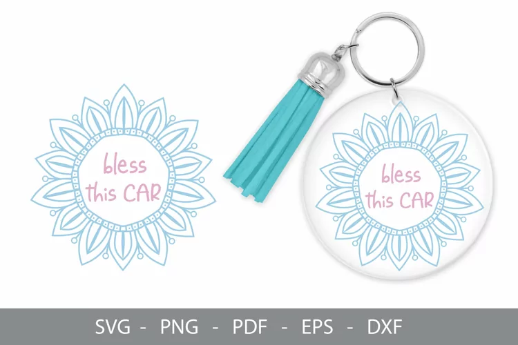 Bless This Car Keychain SVG Design
