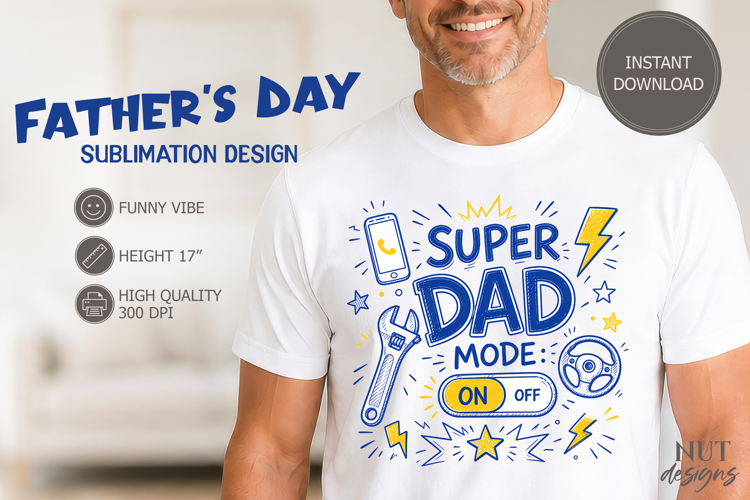 Fathers day tshirt Super Dad Mode on Funny tshirt example image 1
