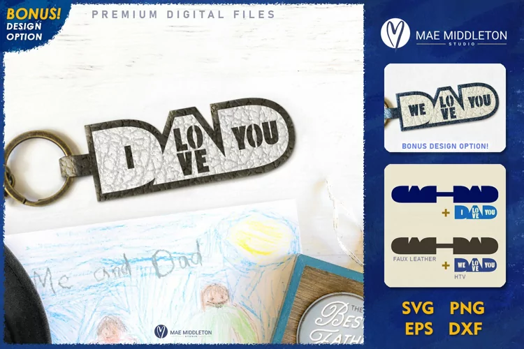 Love You Dad Gift | Faux Leather Keychain Template