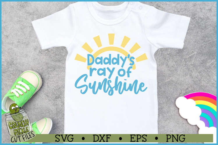 Daddy's Ray of Sunshine Baby SVG