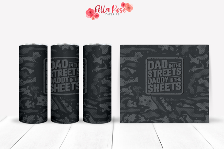 Daddy in The Sheets | Dad | 20oz Tumbler Wrap
