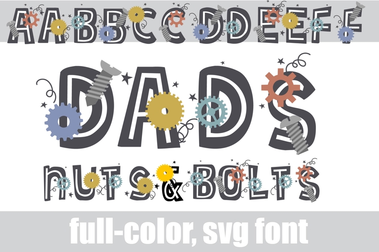 Dads Nuts and Bolts Subdued Color Font