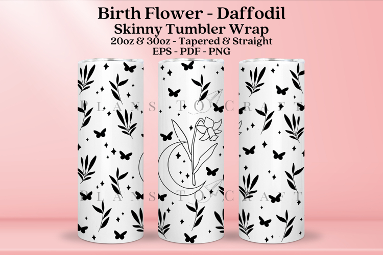 Daffodil Birth Flower Skinny Tumbler Sublimation Wrap SVG