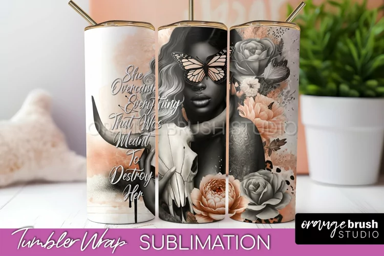 Affirmation Tumbler Wrap, Inspirational Tumbler Sublimation