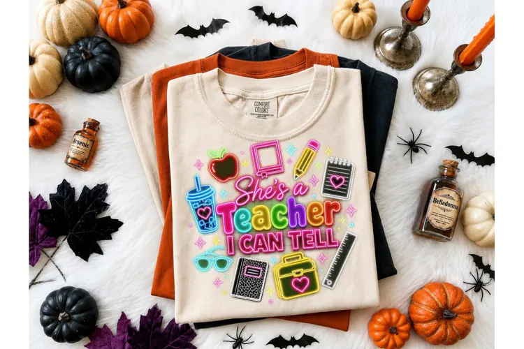 She's a Teacher I Can Tell PNG Tee