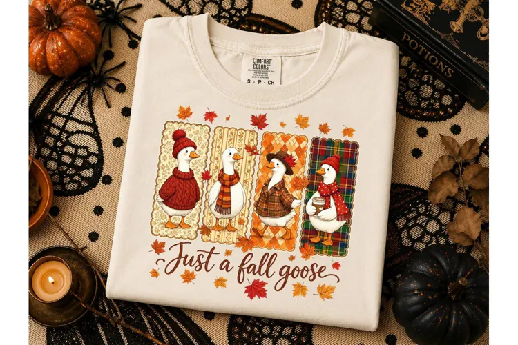 Just A Fall Goose PNG Shirt Design