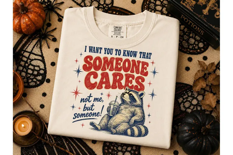 Someone Cares Raccoon Funny PNG Tee