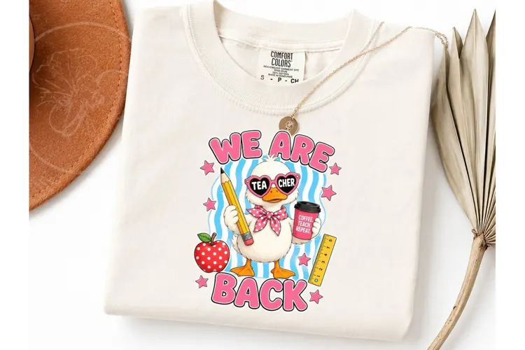 We Are Back Teacher Duck PNG Tee