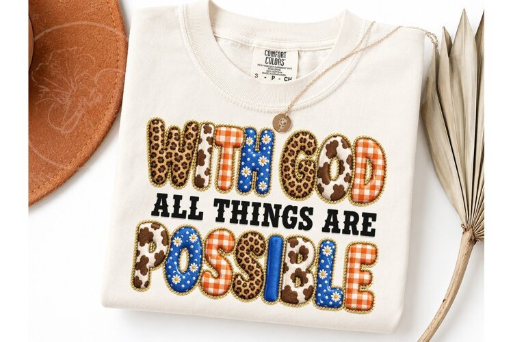 With God All Things Are Possible PNG Tee example image 1