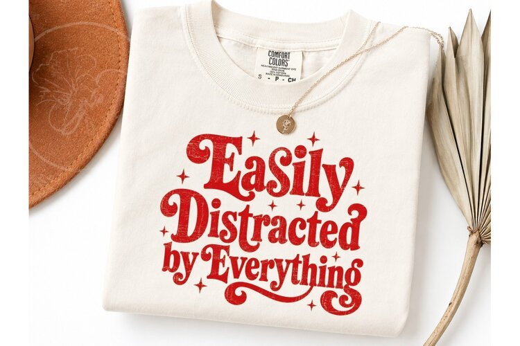 Easily Distracted by Everything PNG Tee example image 1
