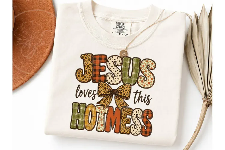 Jesus Loves This Hot Mess PNG Tee