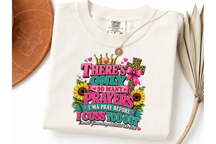 Prayers Before Cussing Funny PNG Tee