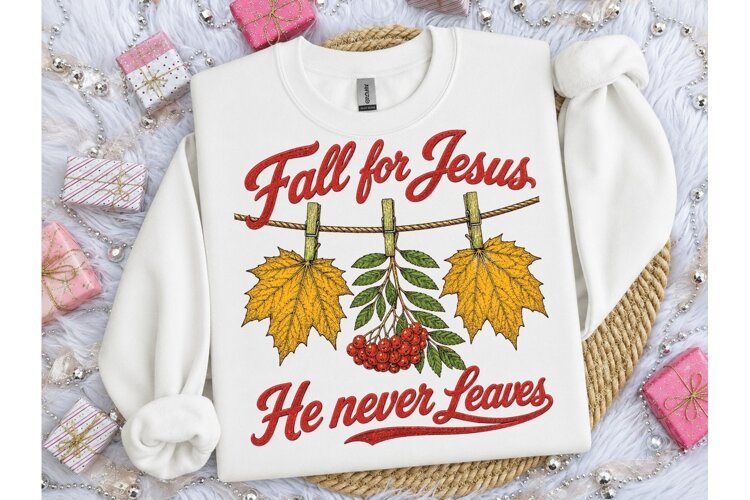 Fall For Jesus He Never Leaves PNG Tee example image 1
