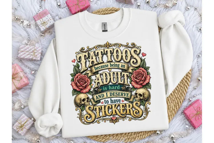 Tattoos Because Adult is Hard PNG Tee