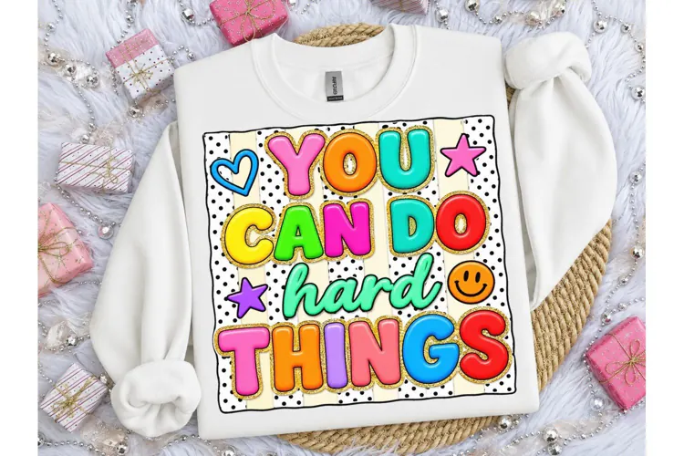 You Can Do Hard Things PNG Tee