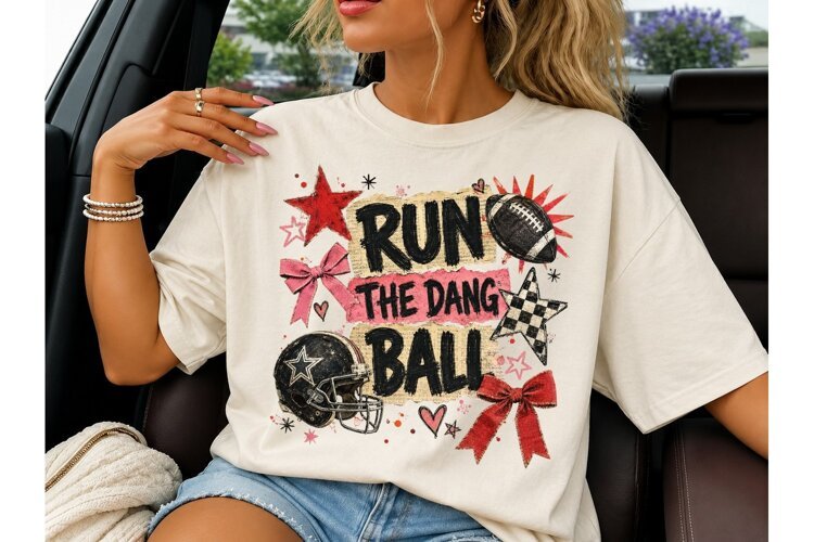 Run The Dang Ball Football PNG Tee example image 1