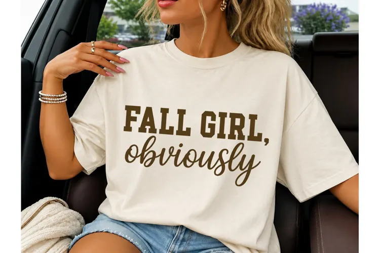 Fall Girl Obviously PNG Shirt Design
