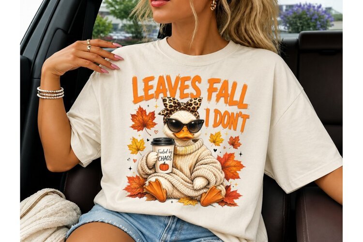 Leaves Fall I Don't Duck PNG Shirt example image 1