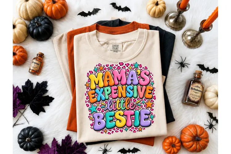 Mama's Expensive Little Bestie PNG Tee