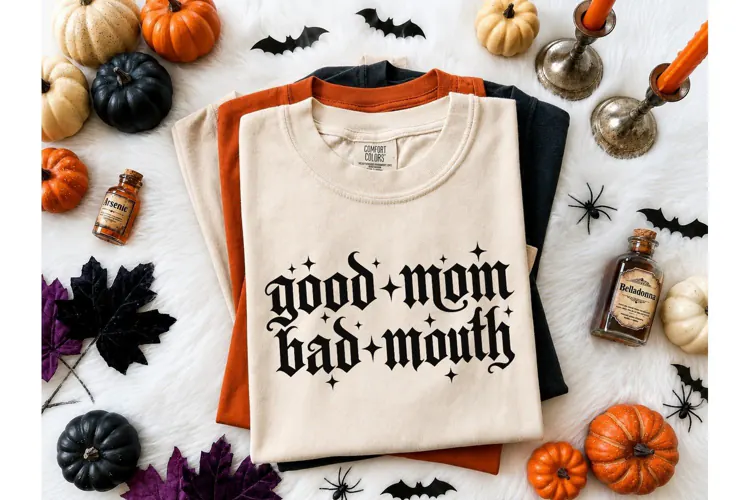 Good Mom Bad Mouth PNG Shirt Design