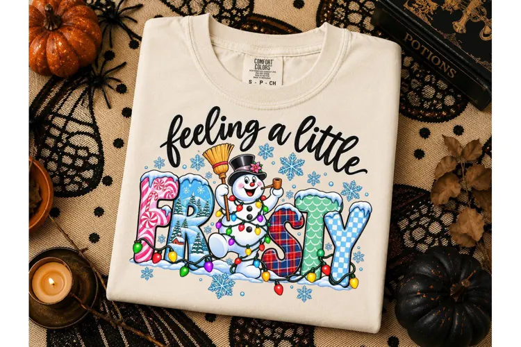 Feeling a Little Frosty PNG Shirt Design