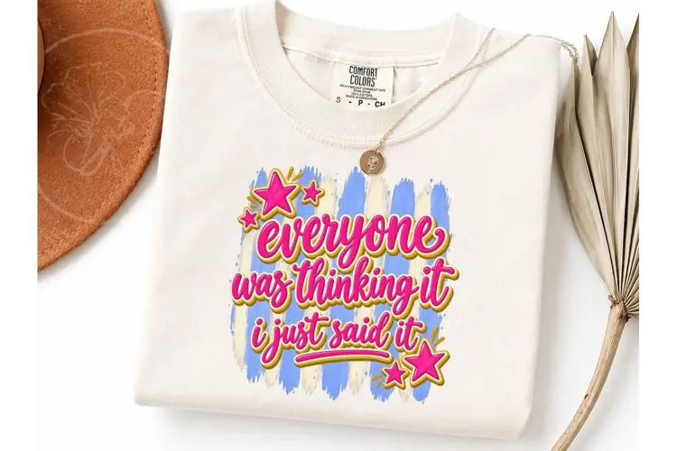 Everyone Was Thinking It Funny PNG Tee