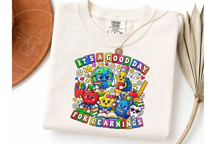 Good Day For Learning Teacher PNG Tee