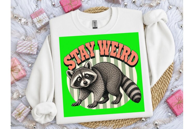 Stay Weird Raccoon PNG Shirt Design example image 1