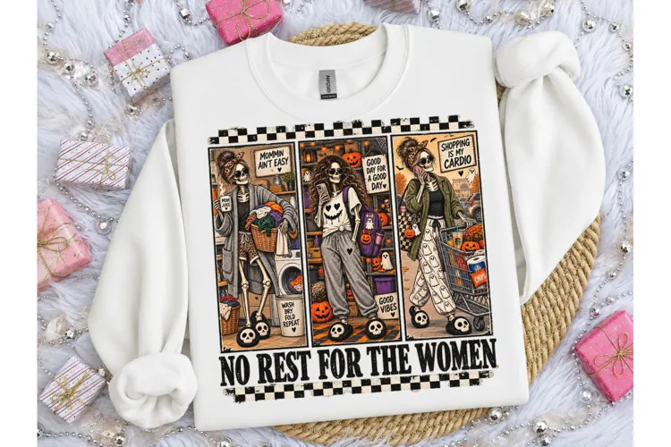 No Rest For Women Halloween PNG Tee