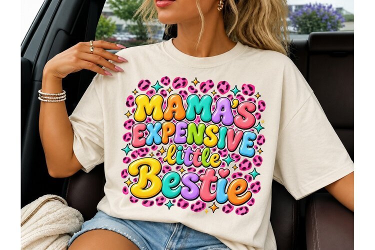 Mama's Expensive Little Bestie PNG Tee example image 1