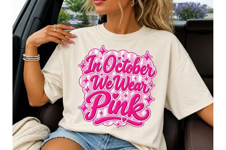 In October We Wear Pink PNG Shirt example image 1