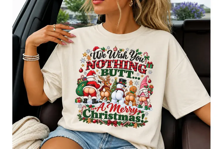 We Wish You Nothing Butt Christmas PNG