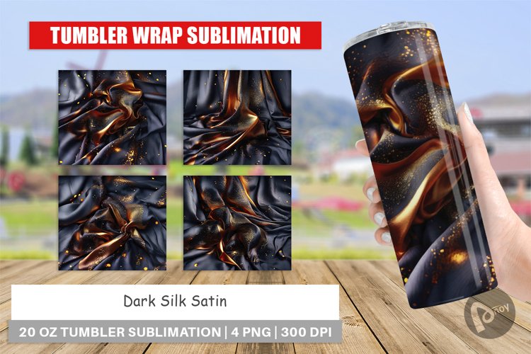 Tumbler Wrap Dark Silk Satin